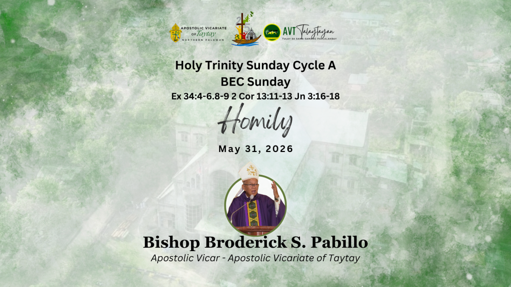 HOMILY| Holy Trinity Sunday Cycle A and BEC Sunday