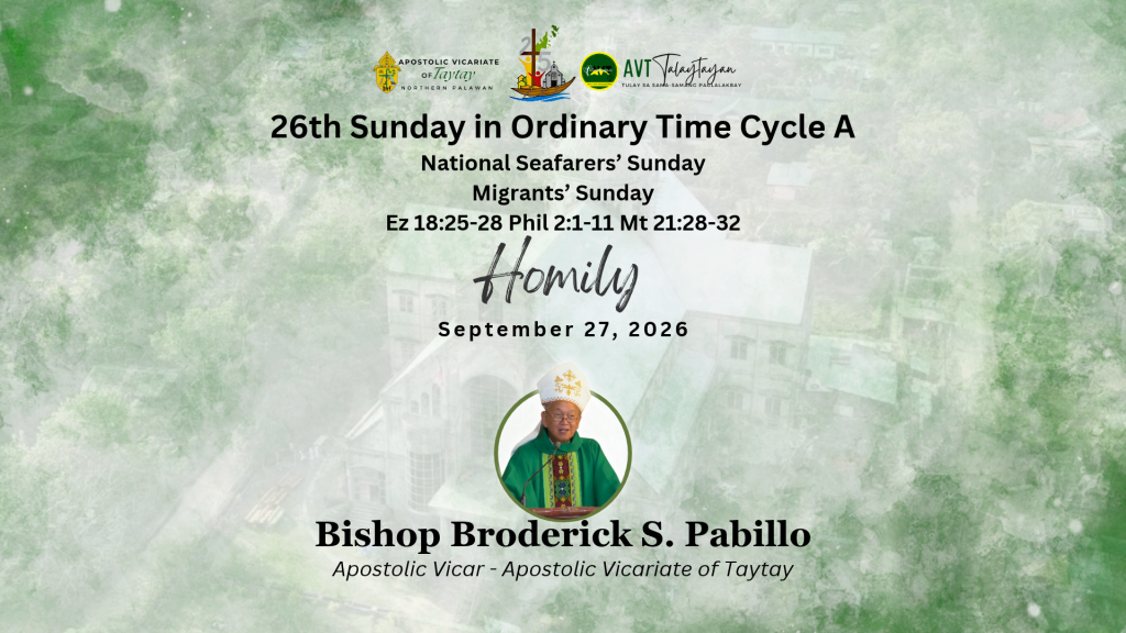 HOMILY: 26th Sunday in Ordinary Time  Cycle A